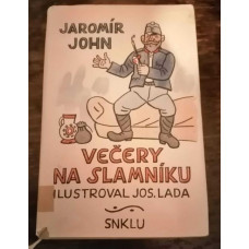 Jaromír John - Večery na slamníku